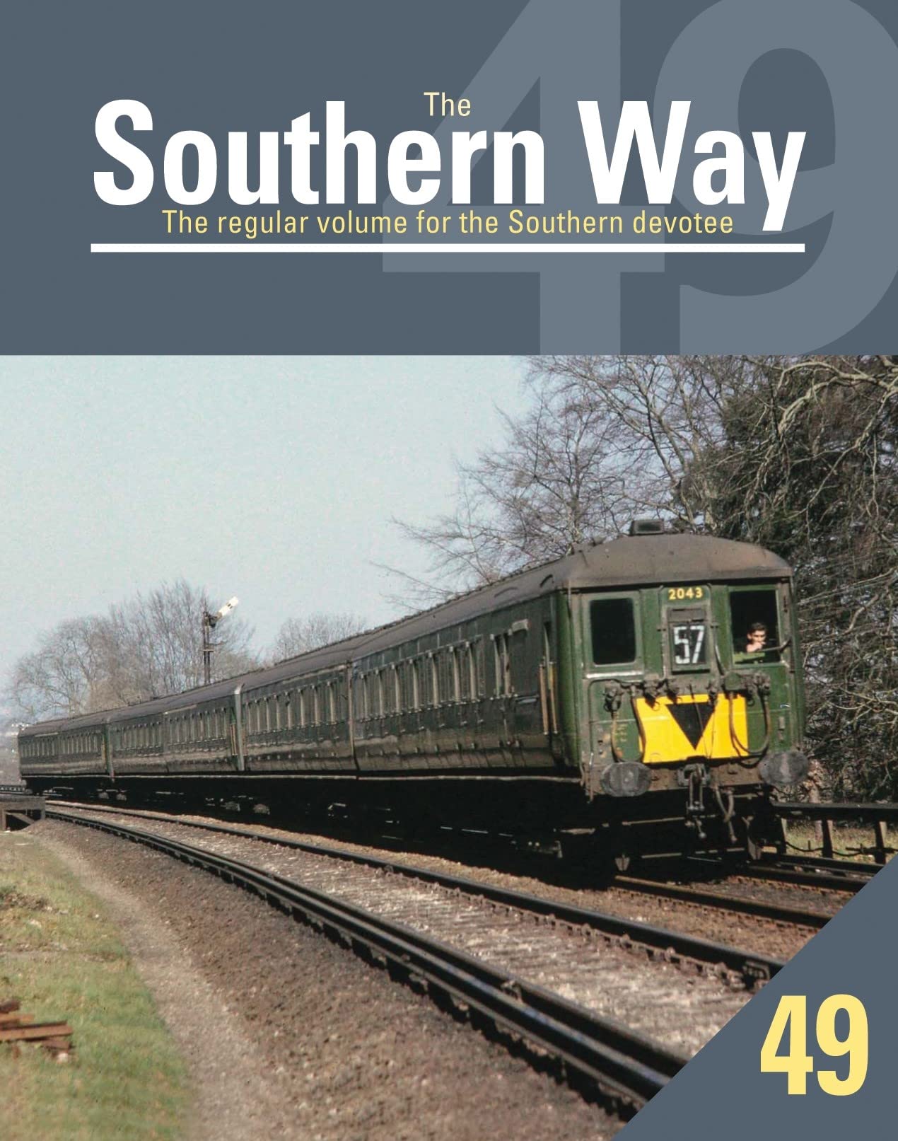 Southern Way 49 by Kevin Robertson PAPERBACK 9781909328938