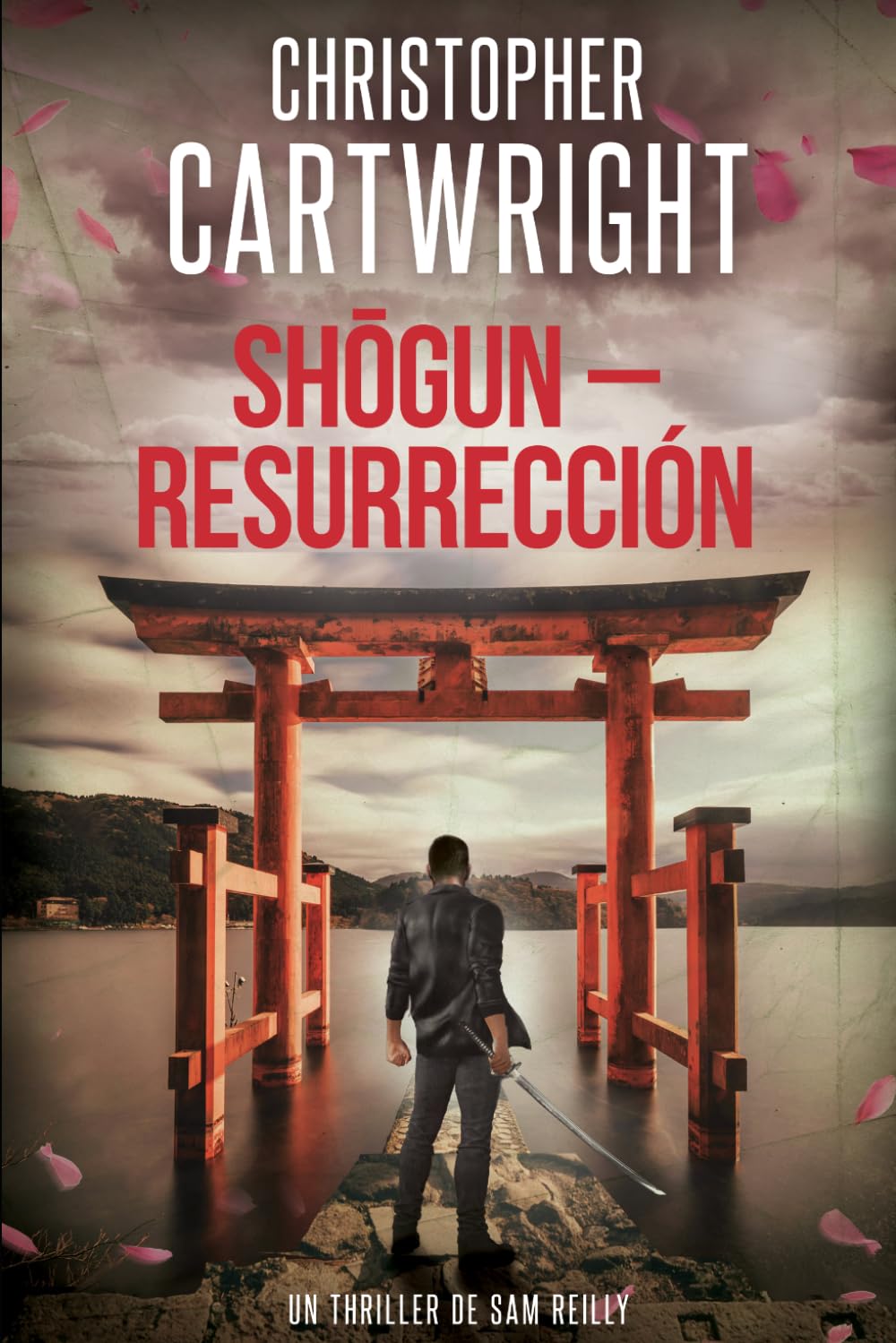 Shōgun Resurrección (Un Thriller De Sam Reilly)