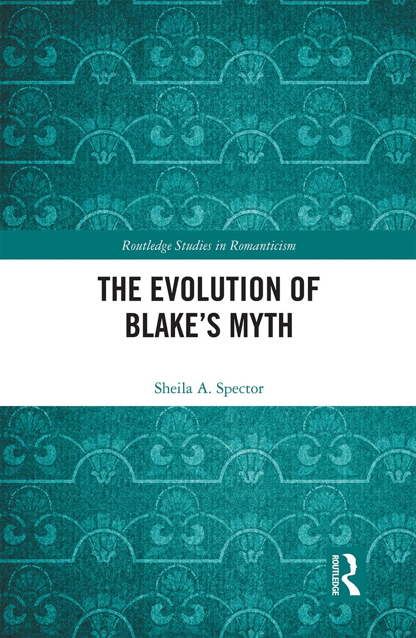 Evolution of Blake’s Myth