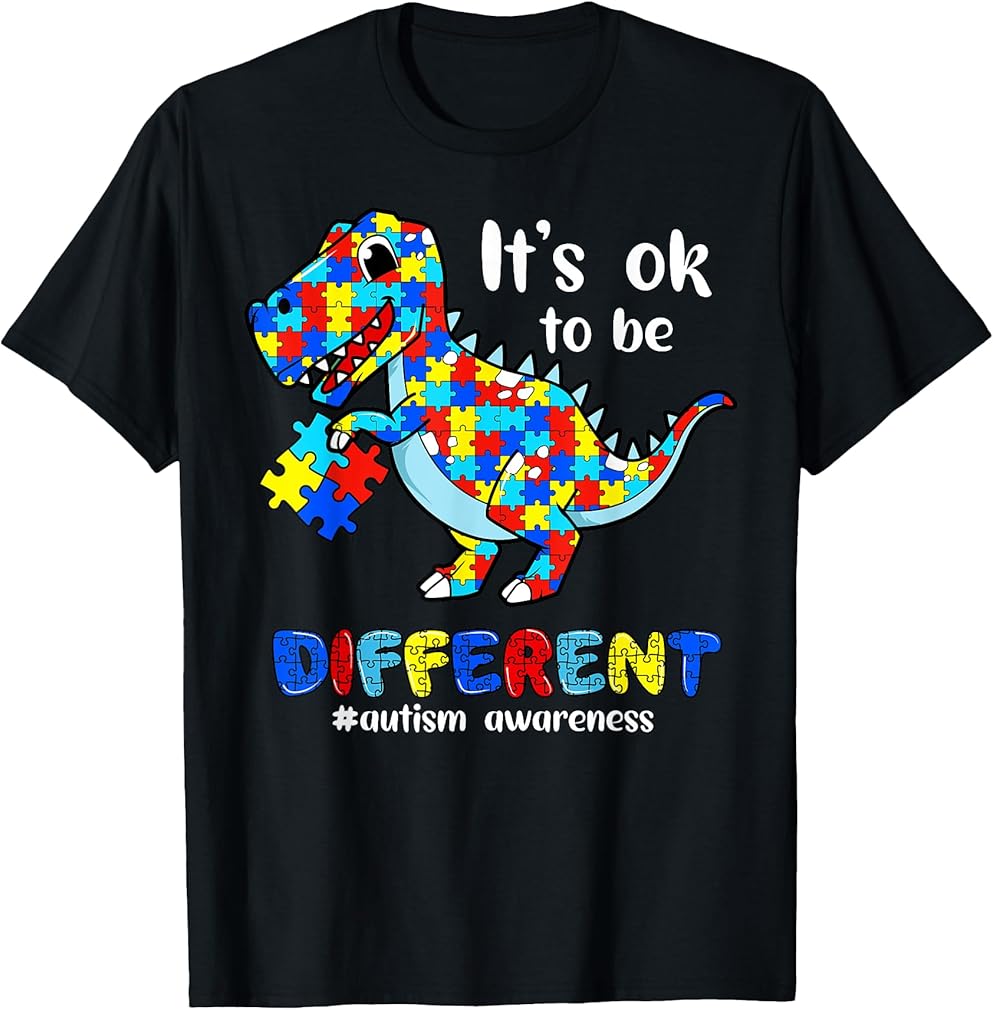 Its Ok To Be Different Dinosaur T Rex Autism Awareness Dino T-Shirt