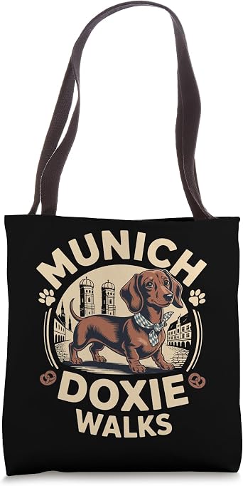 Munich Doxie Walks Dachshund Bavarian City Dog Lover Tote Bag
