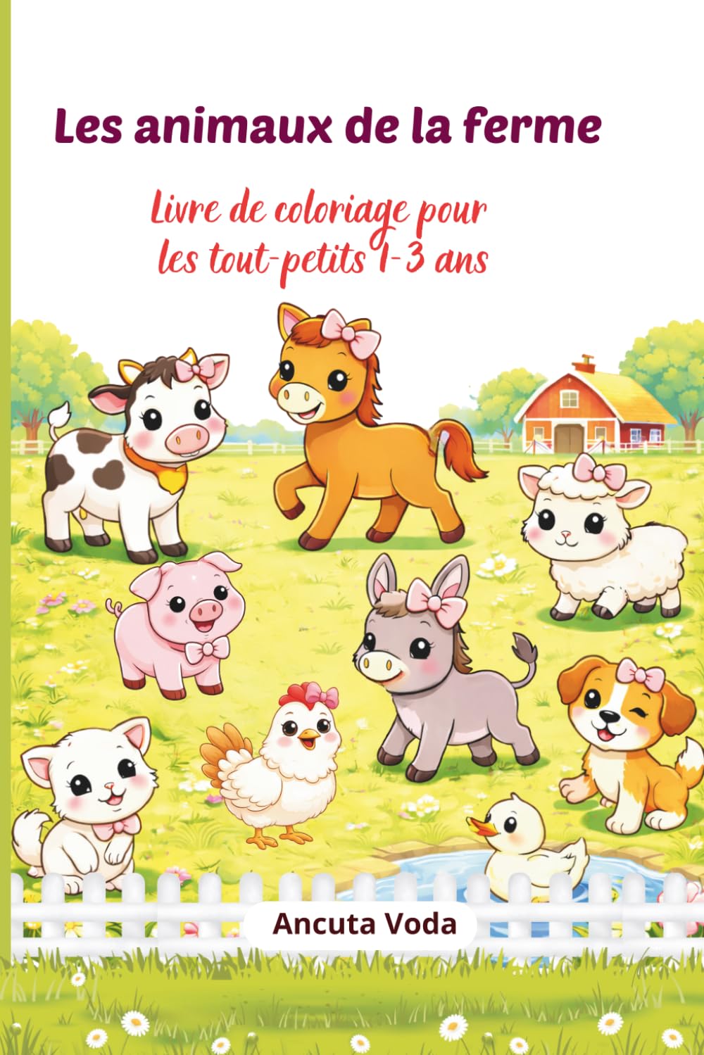 Les animaux de la ferme: Livre de coloriage pour les tout-petits 1-3 ans