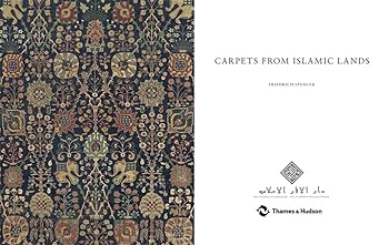 Carpets from Islamic Lands (The al-Sabah Collection