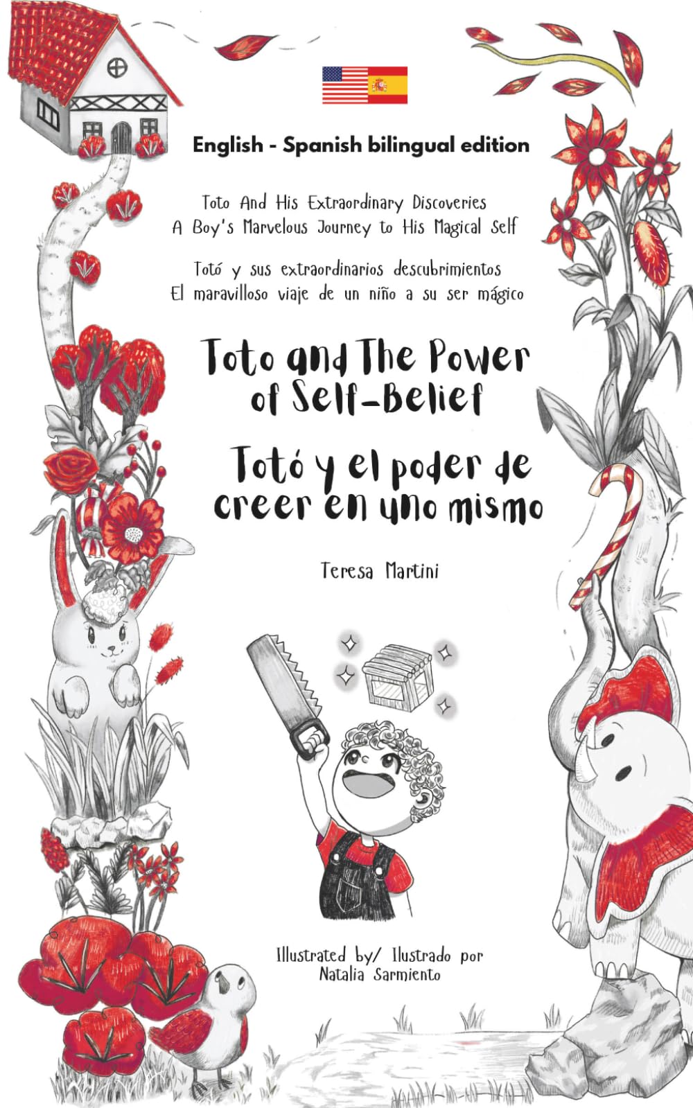 Toto and The Power of Self-Belief / Totó y el poder de creer en uno mismo (bilingual edition English - Spanish) (Toto And His Extraordinary ... (bilingual edition English - Spanish))