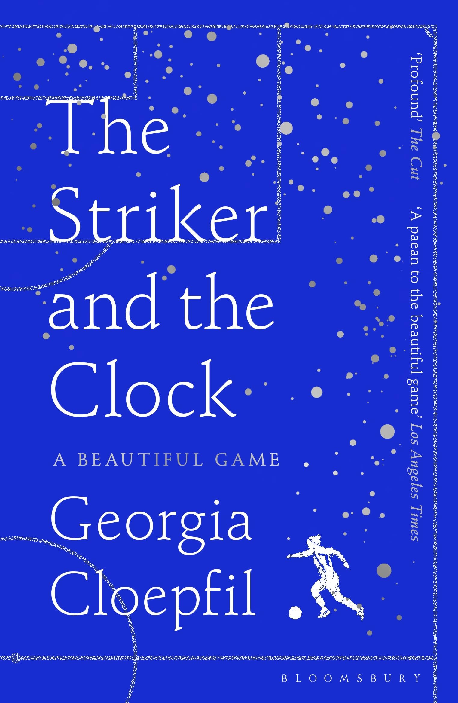 The Striker and the Clock by Georgia Cloepfil PAPERBACK 9781526668523