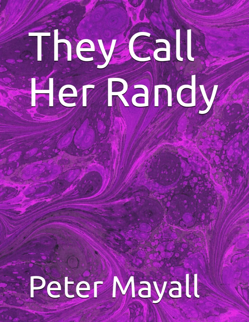 They Call Her Randy