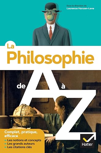La philosophie de A à Z (nouvelle édition): les auteurs 