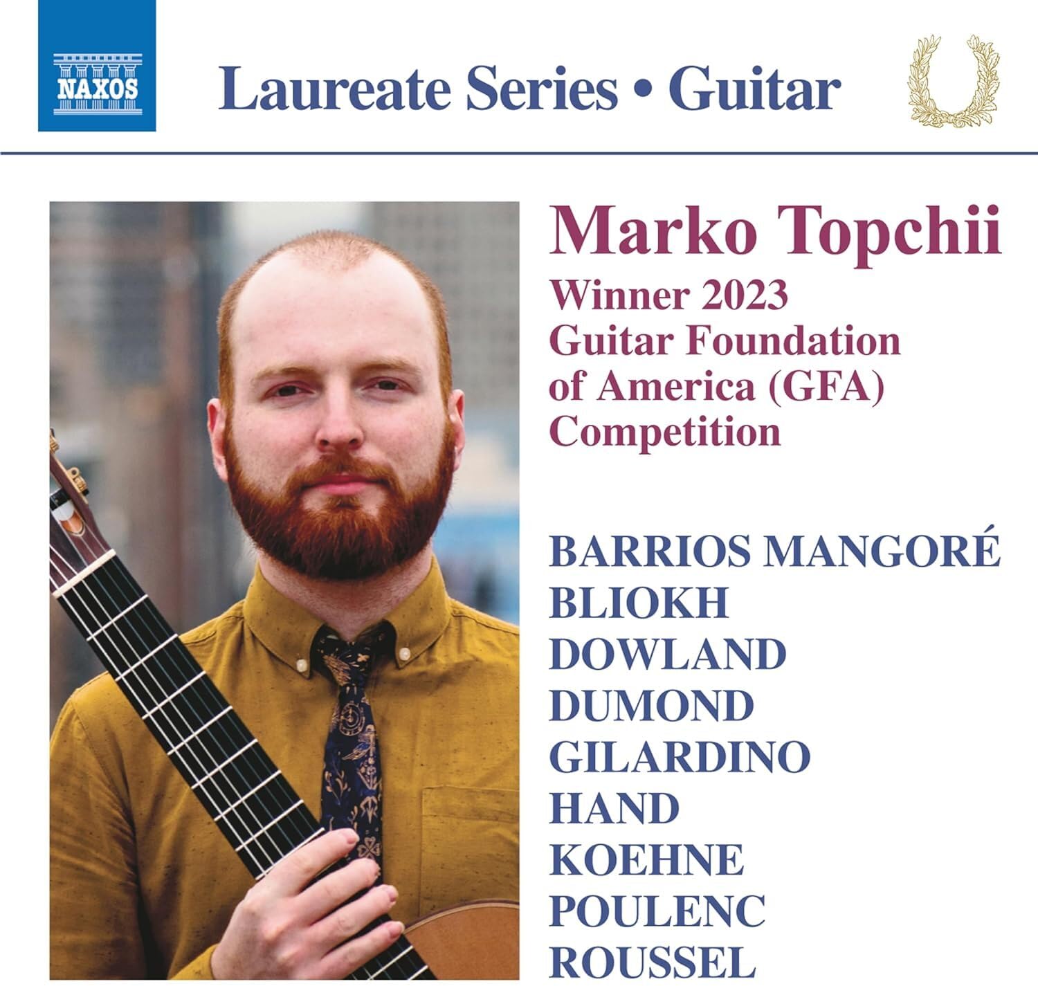 Mark Topchii: Guitar Laureate Recital - Winner 2023 Guitar Foundation of America (GFA) Competition