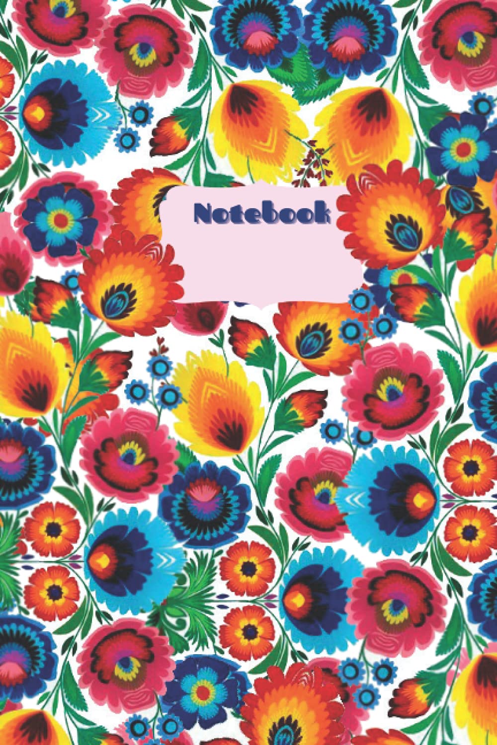 Folk traditional Journal with Polish Flowers Folklore floral flower. Polish design from Poland. Best Gift For Polish Friends.: Flowers Floral Notebook for Woman and girls. Paperback – Large Print, July 23, 2021