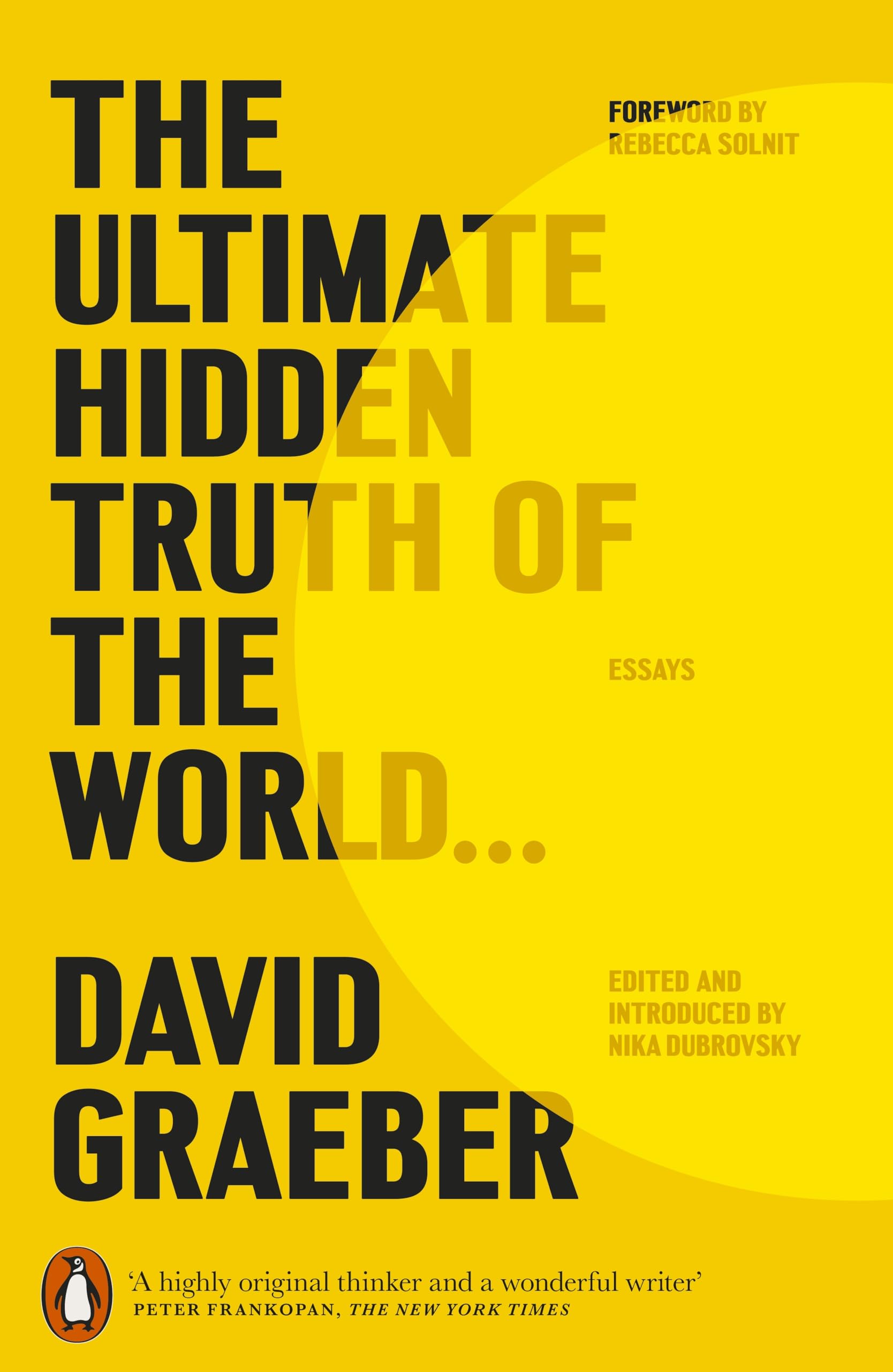 The Ultimate Hidden Truth of the World