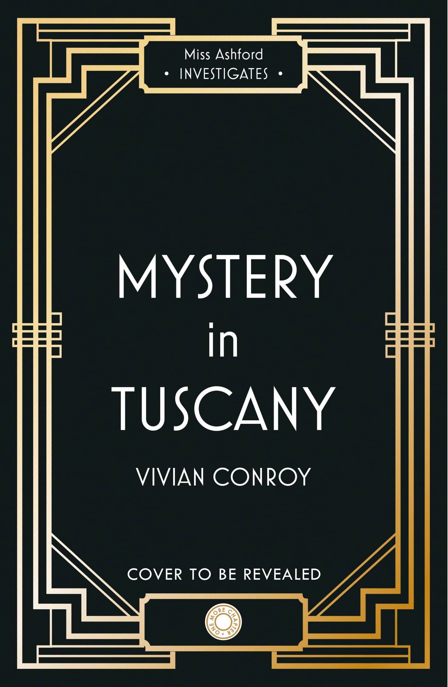 A Fatal Encounter in Tuscany: The most unputdownable new cozy mystery series – perfect for fans of Miss Fisher!