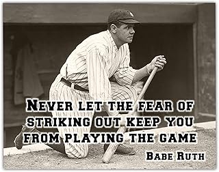 Sports Posters for Boys Bedroom - Babe Ruth Never Let The Fear - Motivational and Inspiring Baseball Poster, Black and White Sports Posters for Boys Bedroom - 11x14 Unframed Art Print