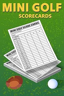 Mini Golf ScoreCards: 120 Score Sheets for Mini Golf Players, Miniature Golf ScoreCards, Size 6 x 9