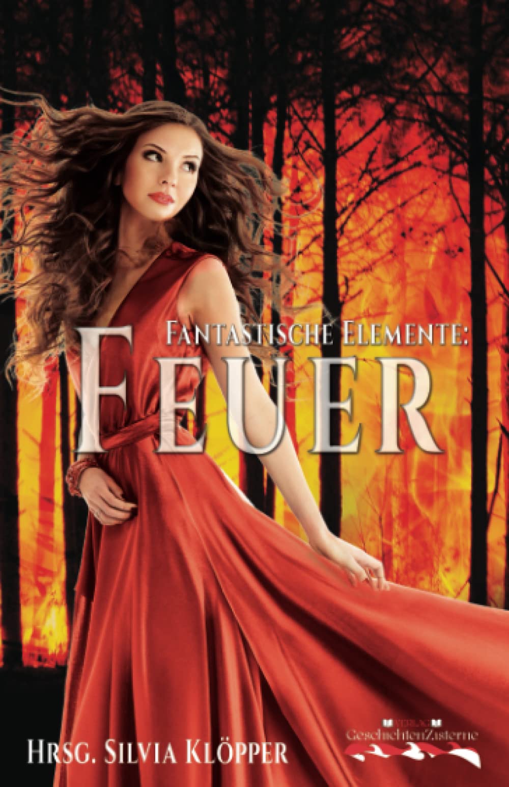 Fantastische Elemente: Feuer