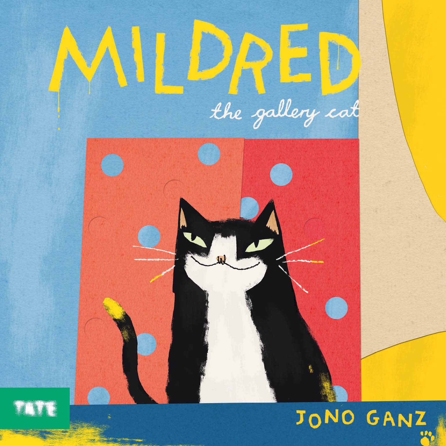 Mildred the Gallery Cat (Paperback): By Jono Ganz