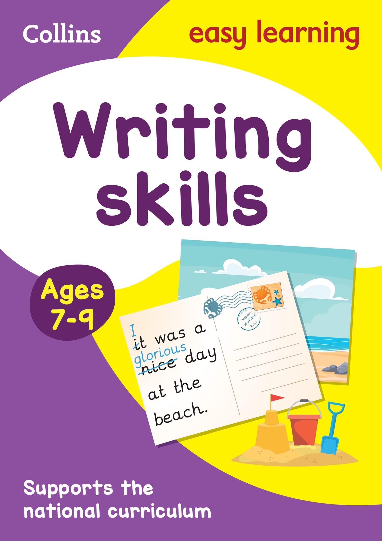 Writing Skills Activity Book Ages 7-9: Ideal for home learning