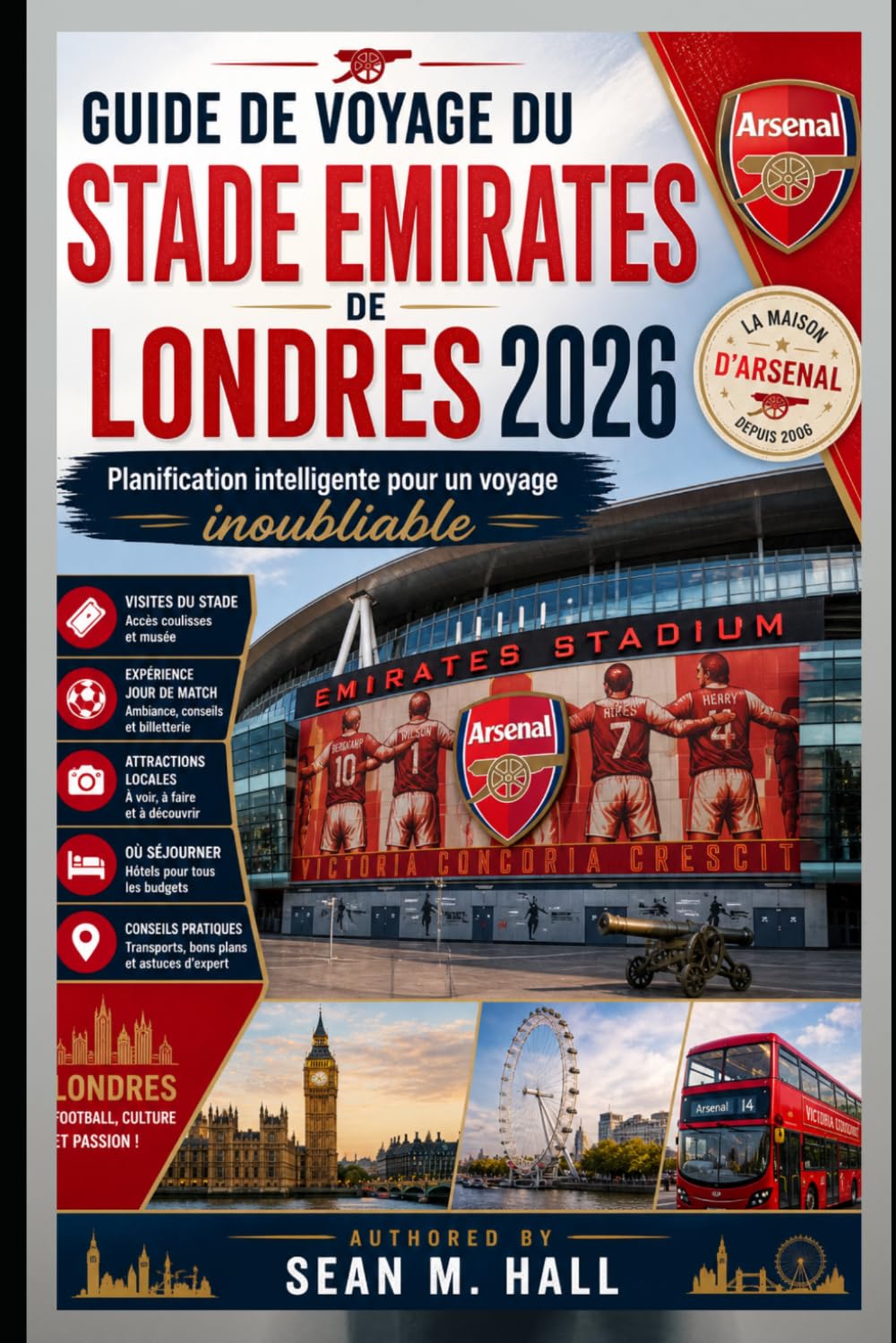 Guide de voyage du stade Emirates de Londres 2026: Planification intelligente pour un voyage inoubliable