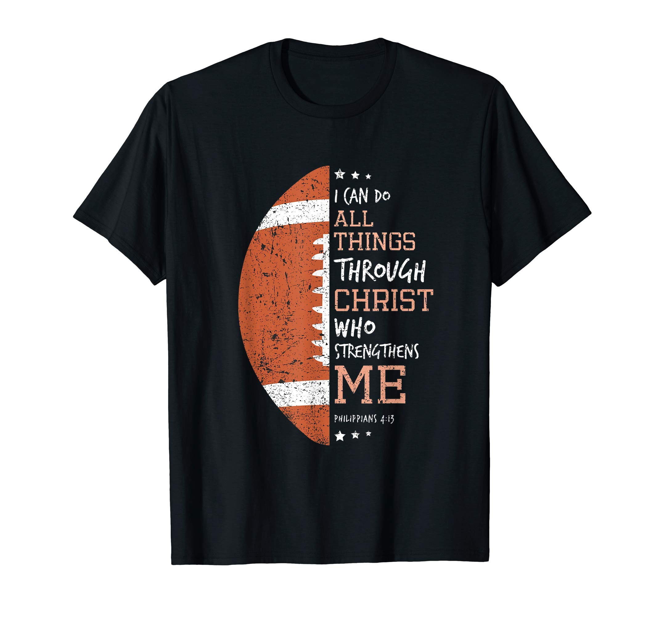 Philippians 4 13 I Can Do All Things Christian US Football T-Shirt