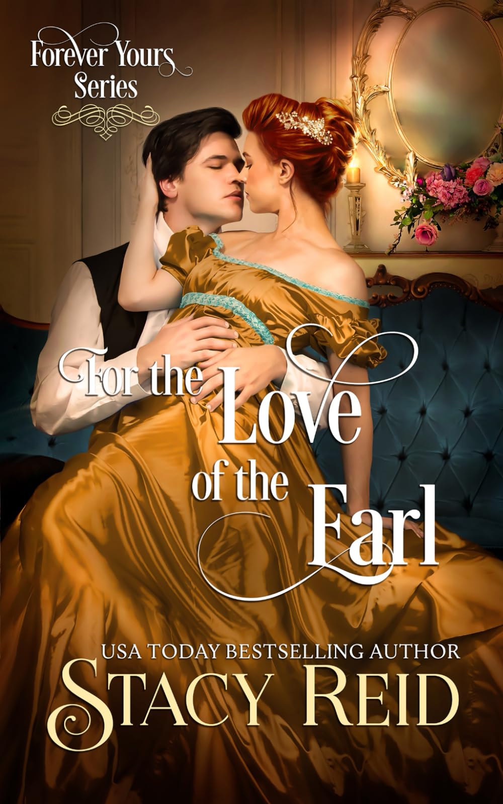 For the Love of the Earl (Forever Yours)