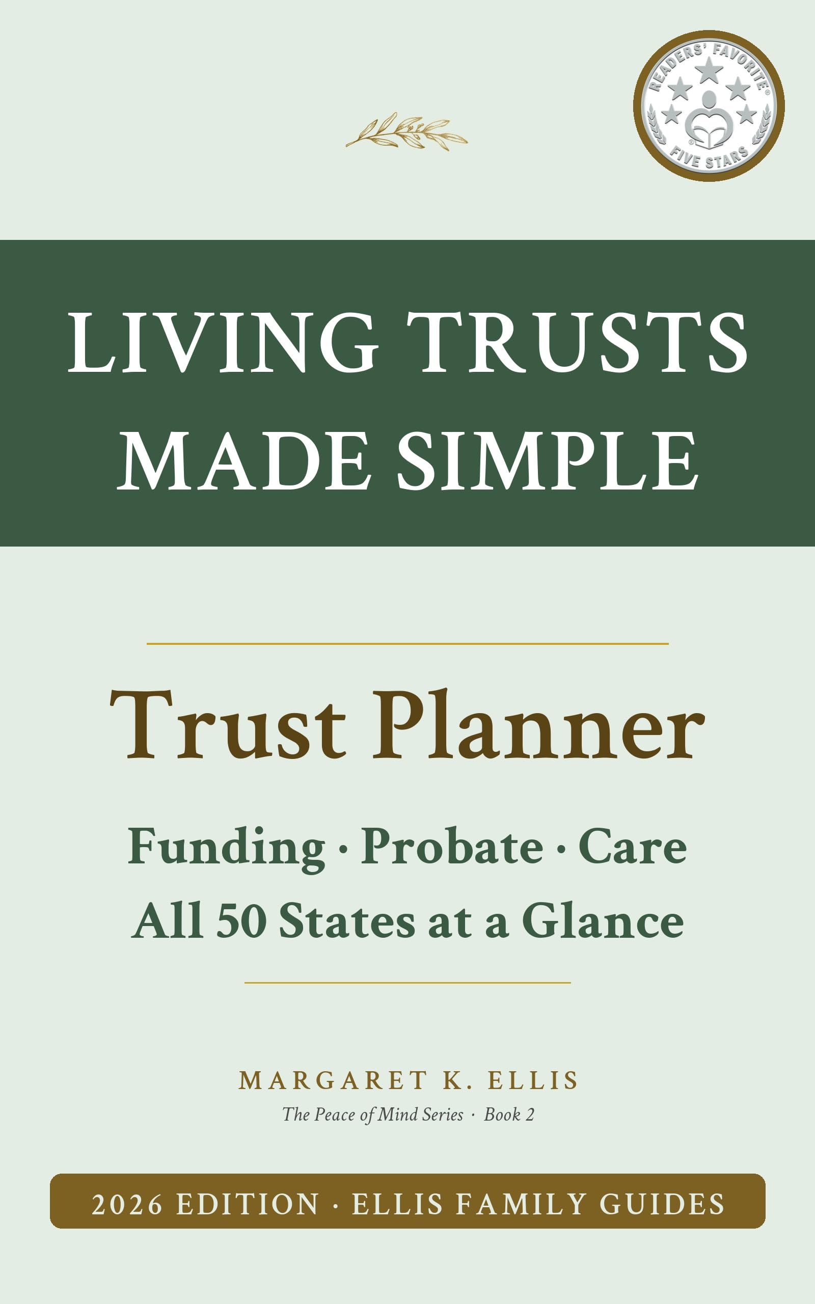 Living Trusts Made Simple (The Peace of Mind Series Book 2)