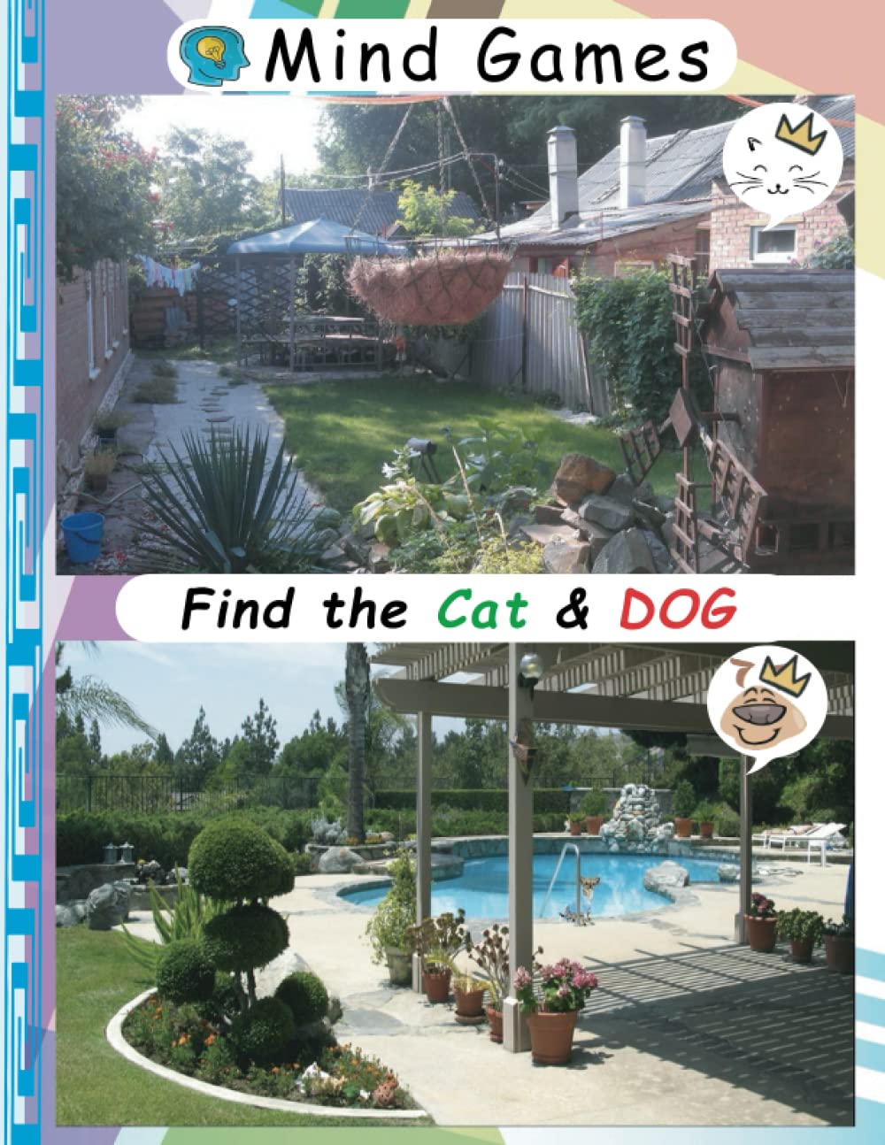 Mind Games Find the Cat & DOG: Challenge Search for a Hidden Cat & Dog in More Than 50 Pictures!