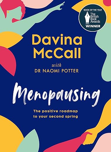 MENOPAUSING: The positive roadmap to your second spring