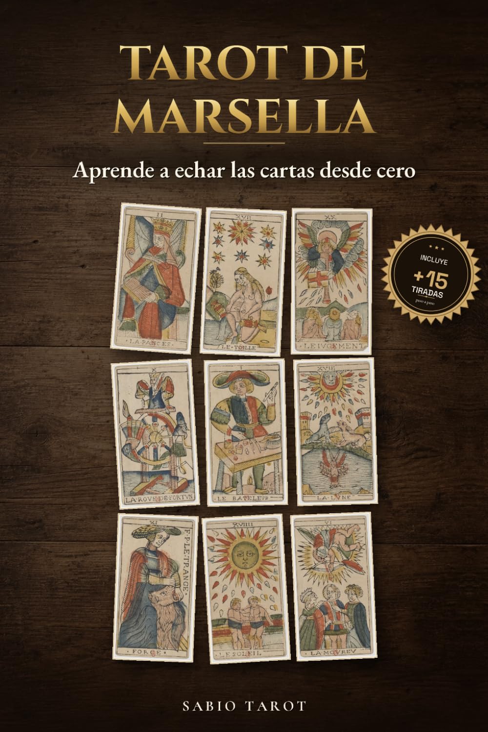 Tarot de Marsella: Aprende a echar las cartas desde cero