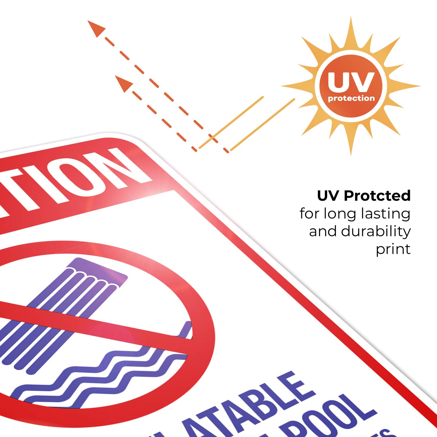 Attention No Inflatable Items in The Pool Sign, Pool Sign, 18x24 Inches, Rust Free .063 Aluminum, Fade Resistant, Indoor/Outdoor Use, Made in USA