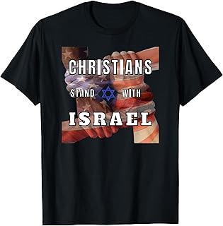 Christians Stand With Israel Amercan Flag Patriotic Tee Women Men T-Shirt