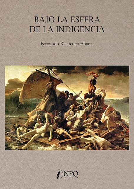 Portada de Bajo la esfera de la indigencia