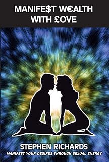 Manifest Wealth With Love
