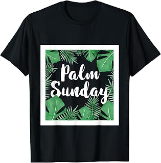 Palm Sunday T-Shirt Christian Orthodox Easter Gifts Shirts T-Shirt