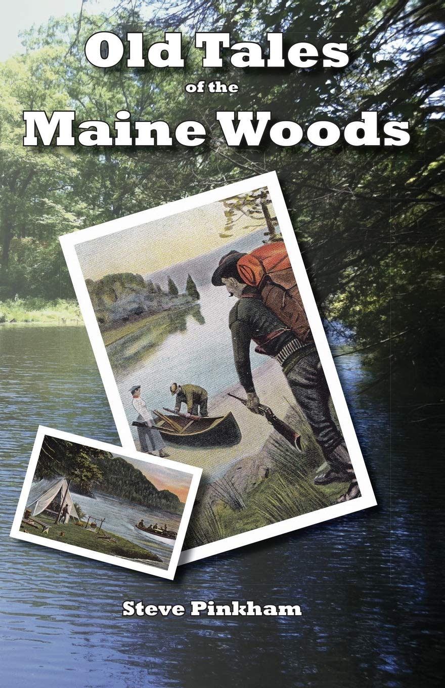Old Tales of the Maine Woods