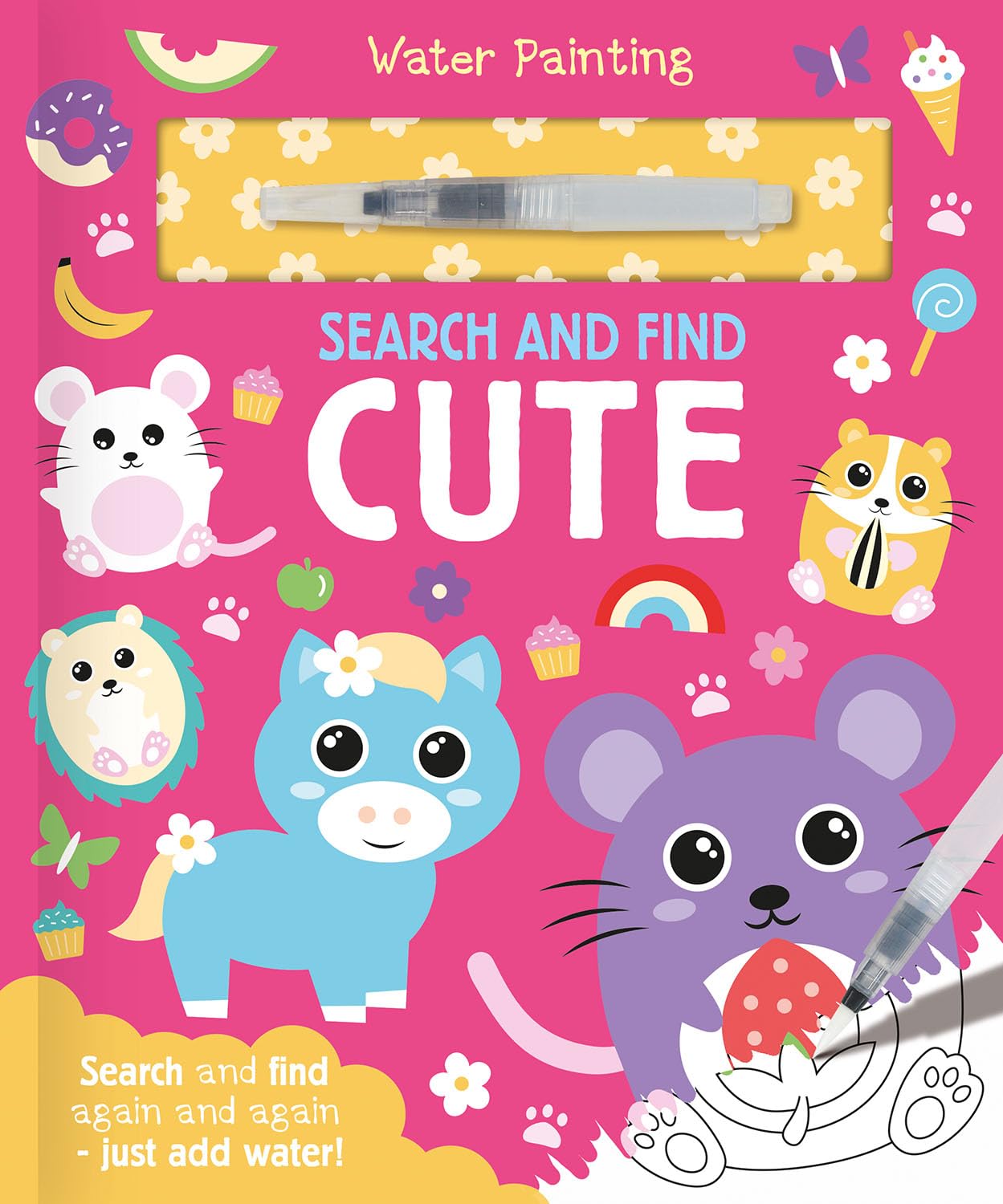 Search and Find Cute (Water Painting Search and Find): A reusable water painting activity book for children aged 3-5