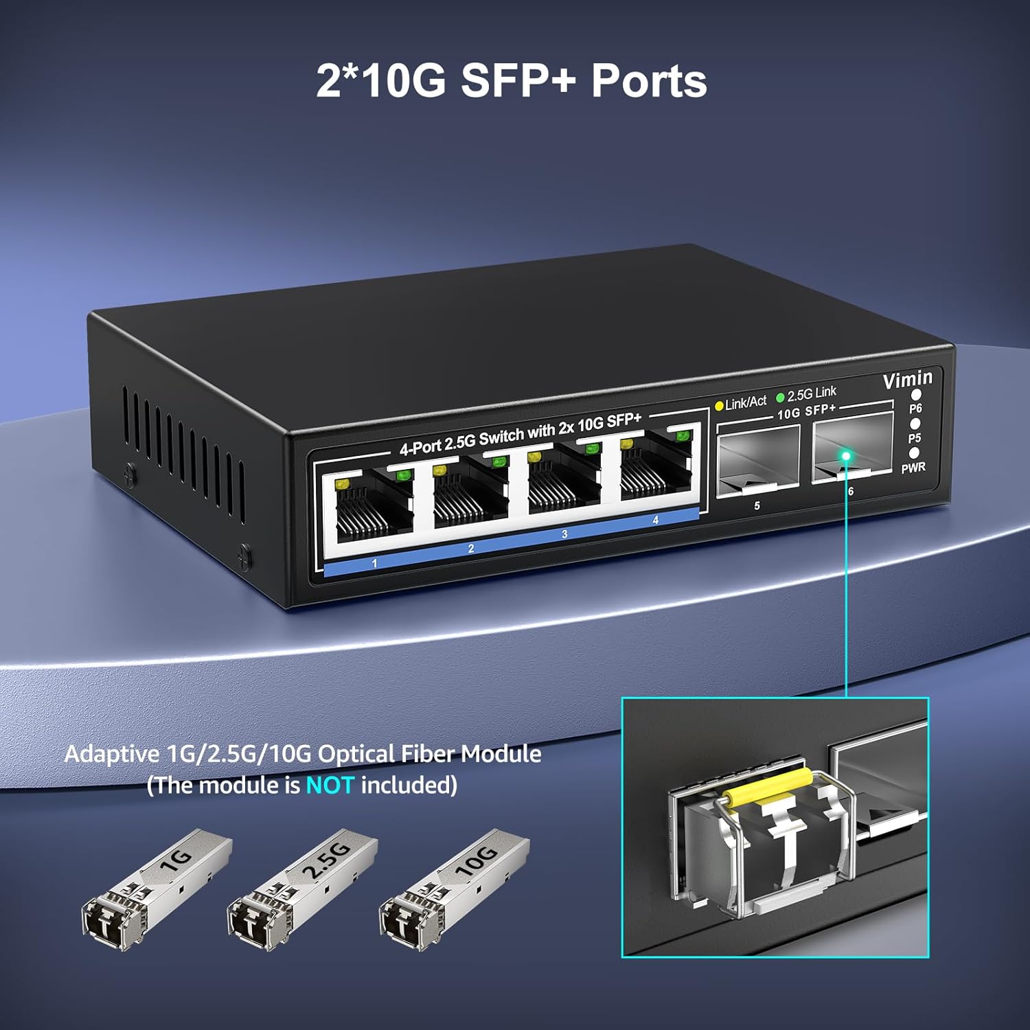 Close-up of the VIMIN 6 Port 2.5G Unmanaged Network Switch's two 10G SFP+ ports, with adaptive optical fiber modules shown separately.