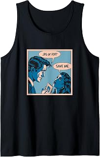 Save Me - JPG Or PDF? - Vintage Funny Humor Joke Tank Top