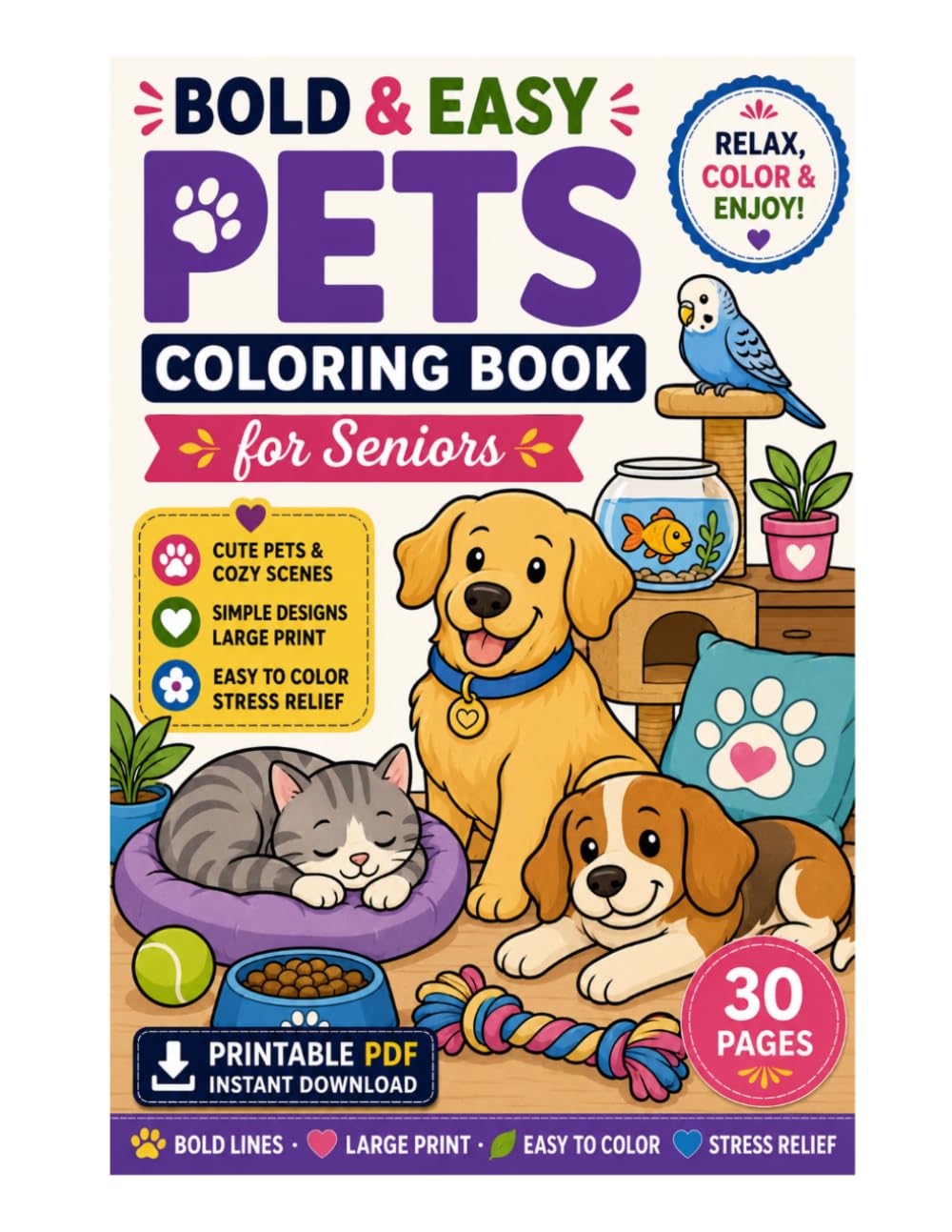 Bold & Easy Pets Coloring Book for Seniors: Simple Large Print Companion Animals & Cozy Pet Scenes for Stress Relief