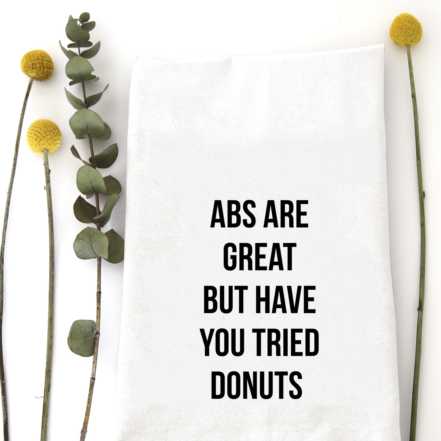 Abs are Great Tea Towel