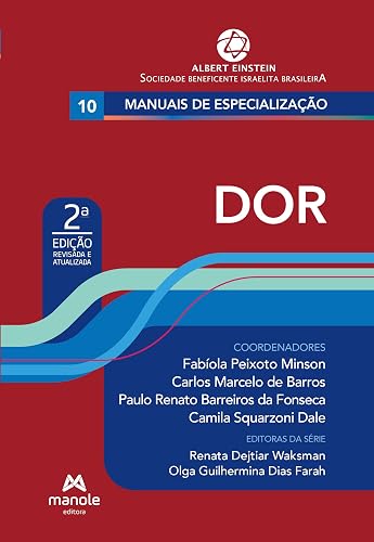 Dor. v.10. (Série Manuais de especialização Einstein) (Portuguese Edition)