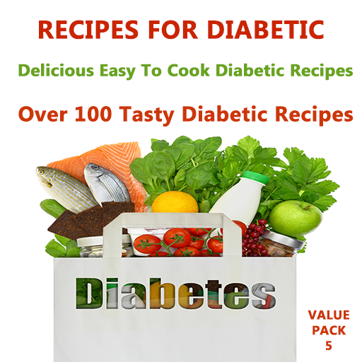 Recipes For Diabetics : Sugar Free Recipes - 100+ Easy To Cook ...