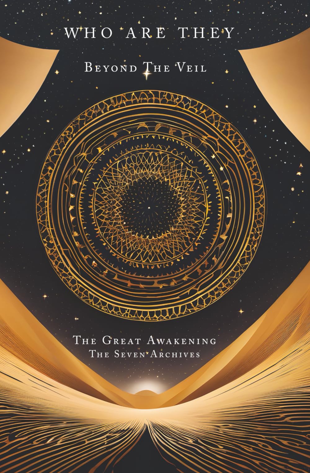 Who Are They: The Great Awakening