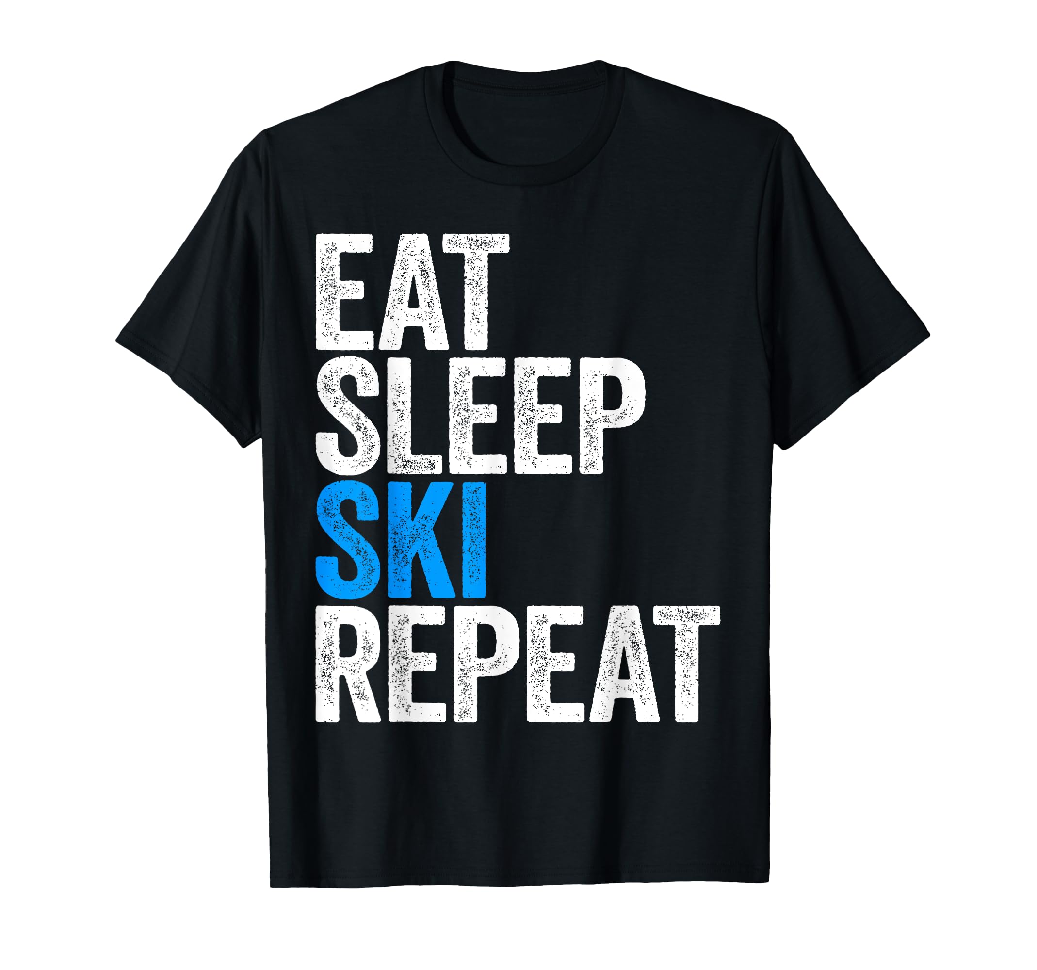 Eat Sleep Sci Ripetere T-Shirt - Sciatore - Sci - Neve - Vacanza