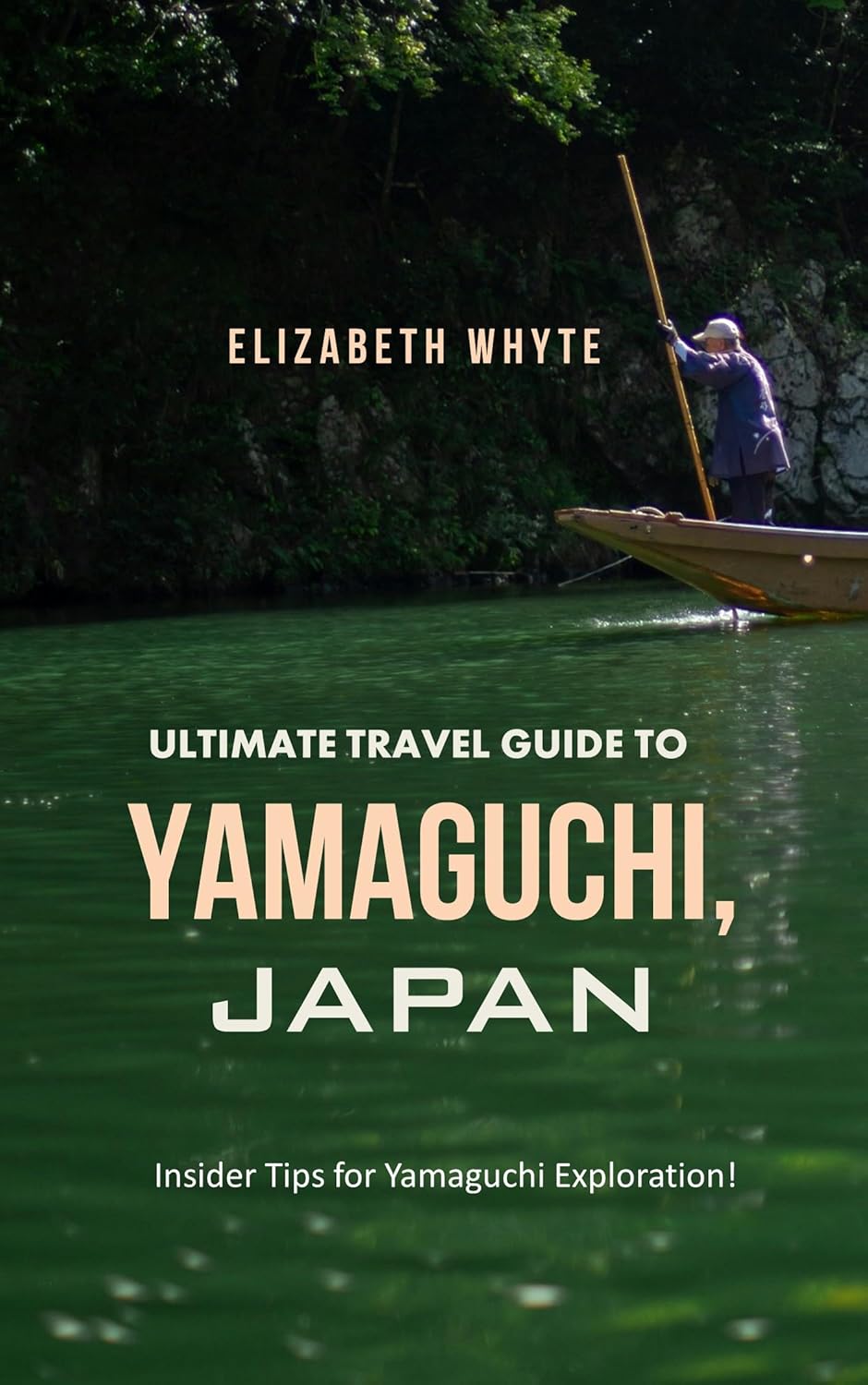 Amazon.com: Ultimate Travel Guide To Yamaguchi, Japan: Your Gateway to ...