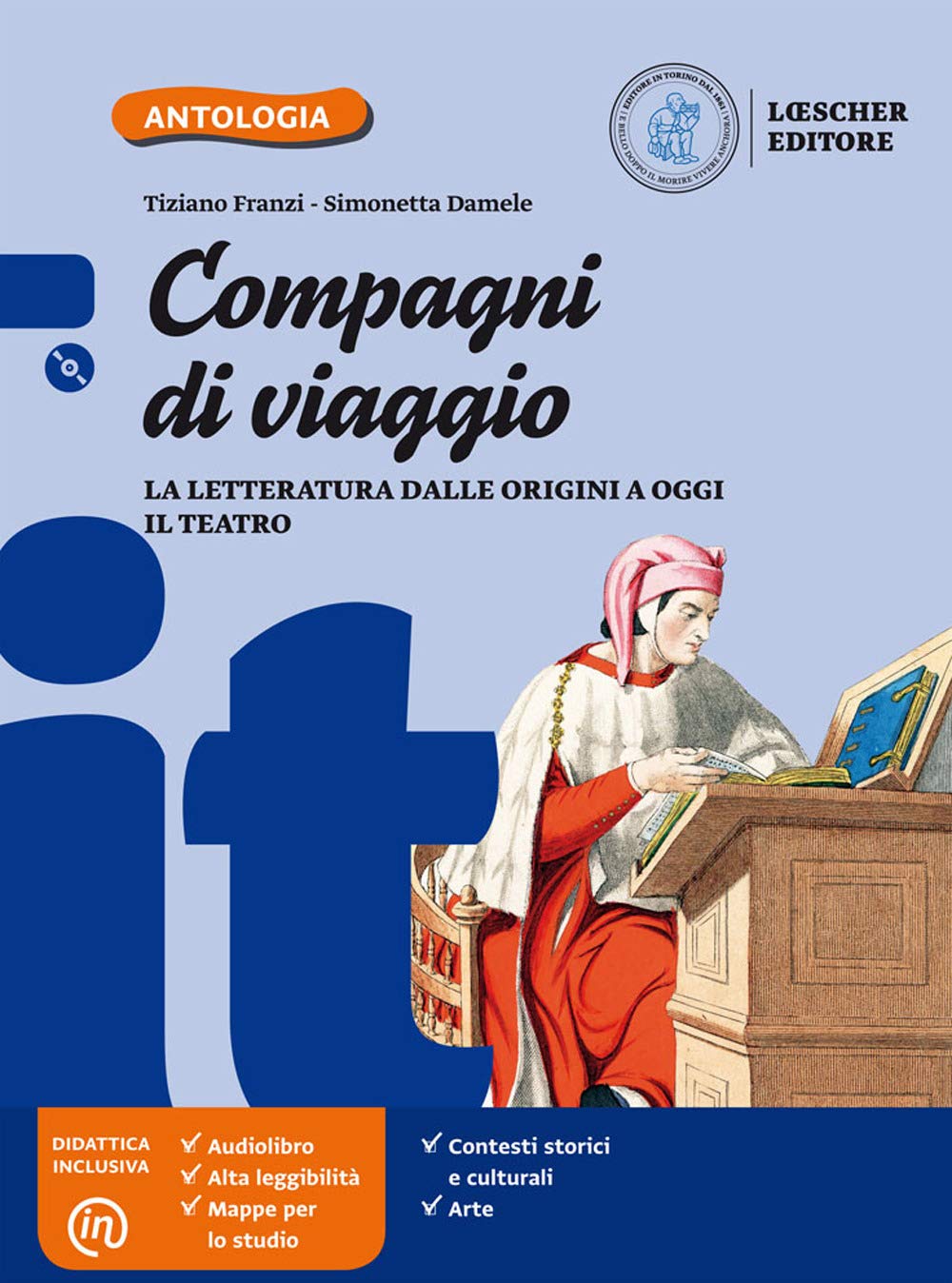 Compagni di viaggio: La letteratura dalle origini a oggi il teatro