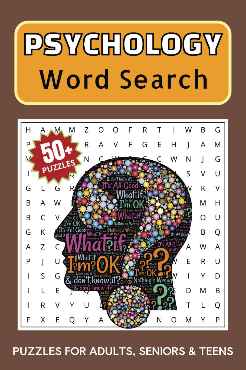Psychology Word Search Puzzle Book: Word Searches with Easy-to-Read Print about Psychology, Behavior, Personality and More | 6x9 inches, 110 pages | ... Gift for Vacations, Holidays and Free Times