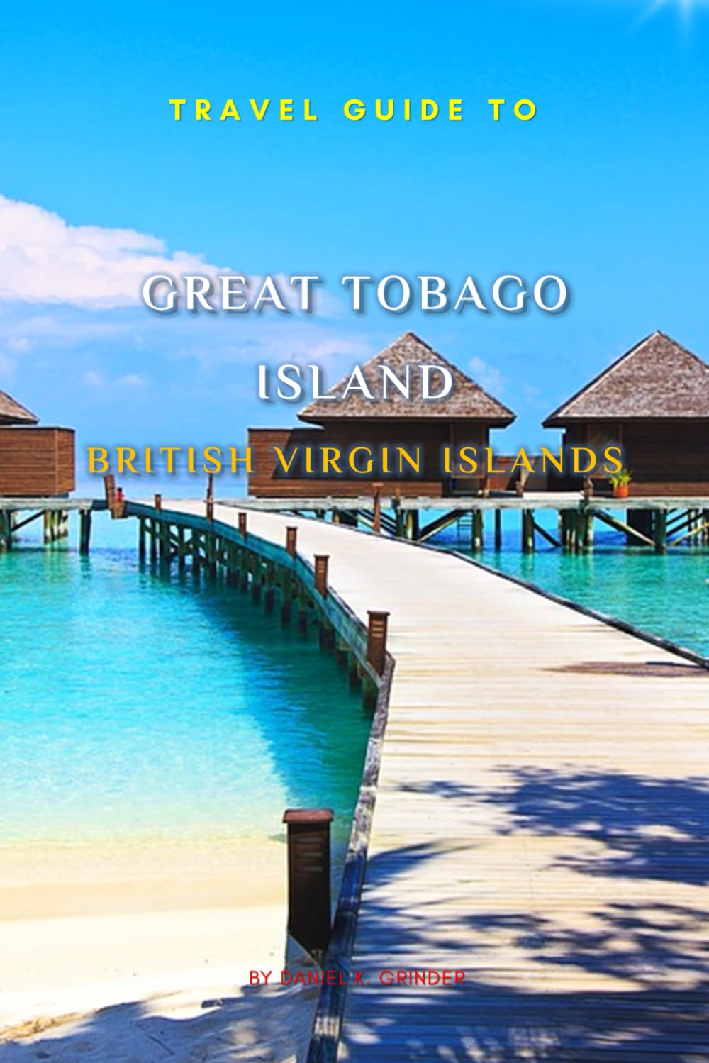 Great Tobago Island Travel Guide 2024: Your Go-To Guide for an Amazing Trip!