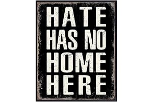 Modern Equality Symbol of Peace in Black and White Hate Has No Home Here Poster