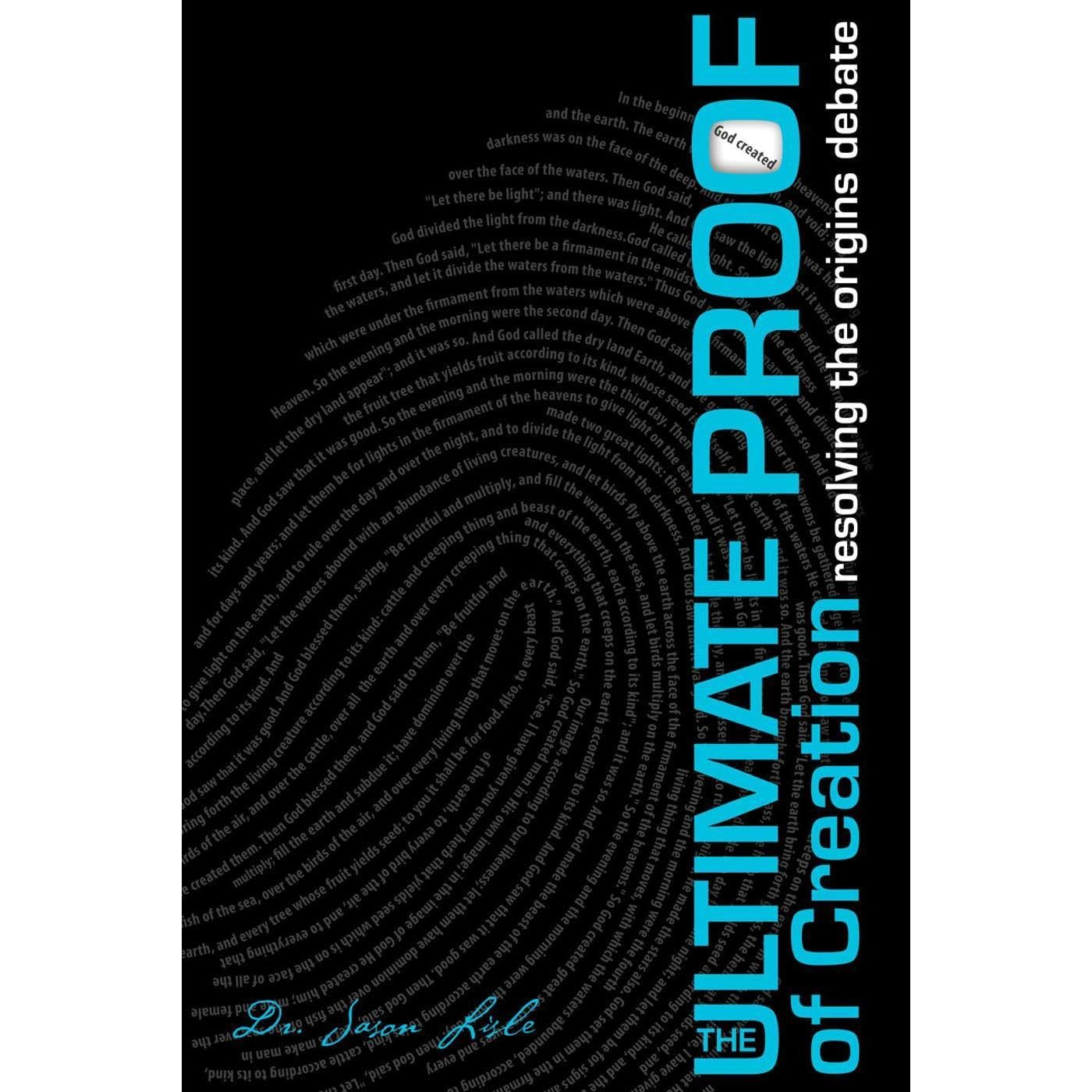 The Ultimate Proof of Creation