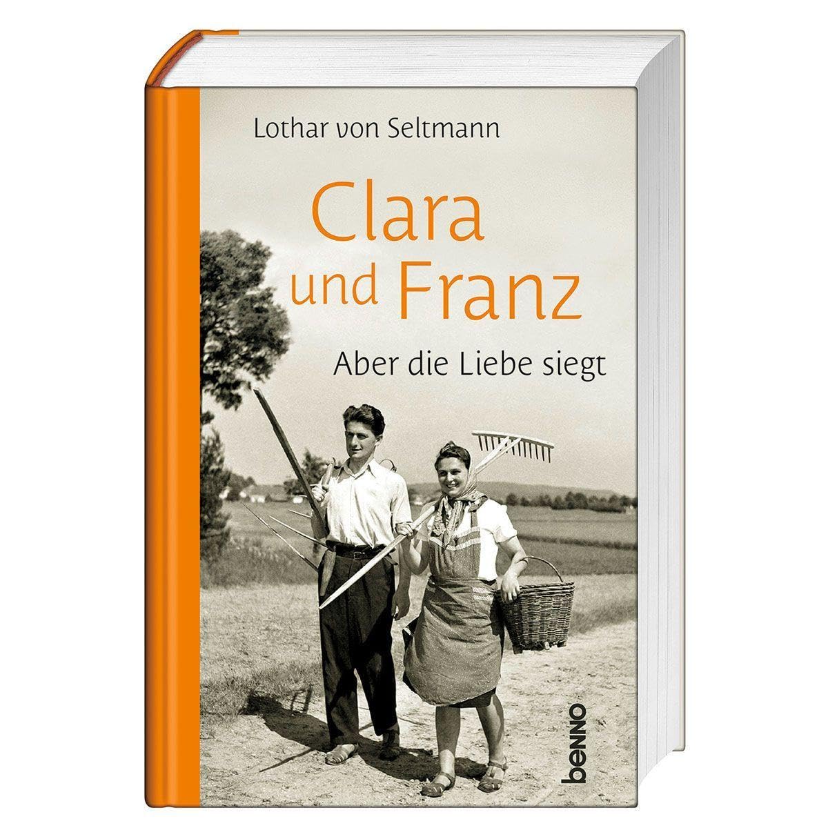 St. Benno Clara Und Franz: Aber Die Liebe Siegt