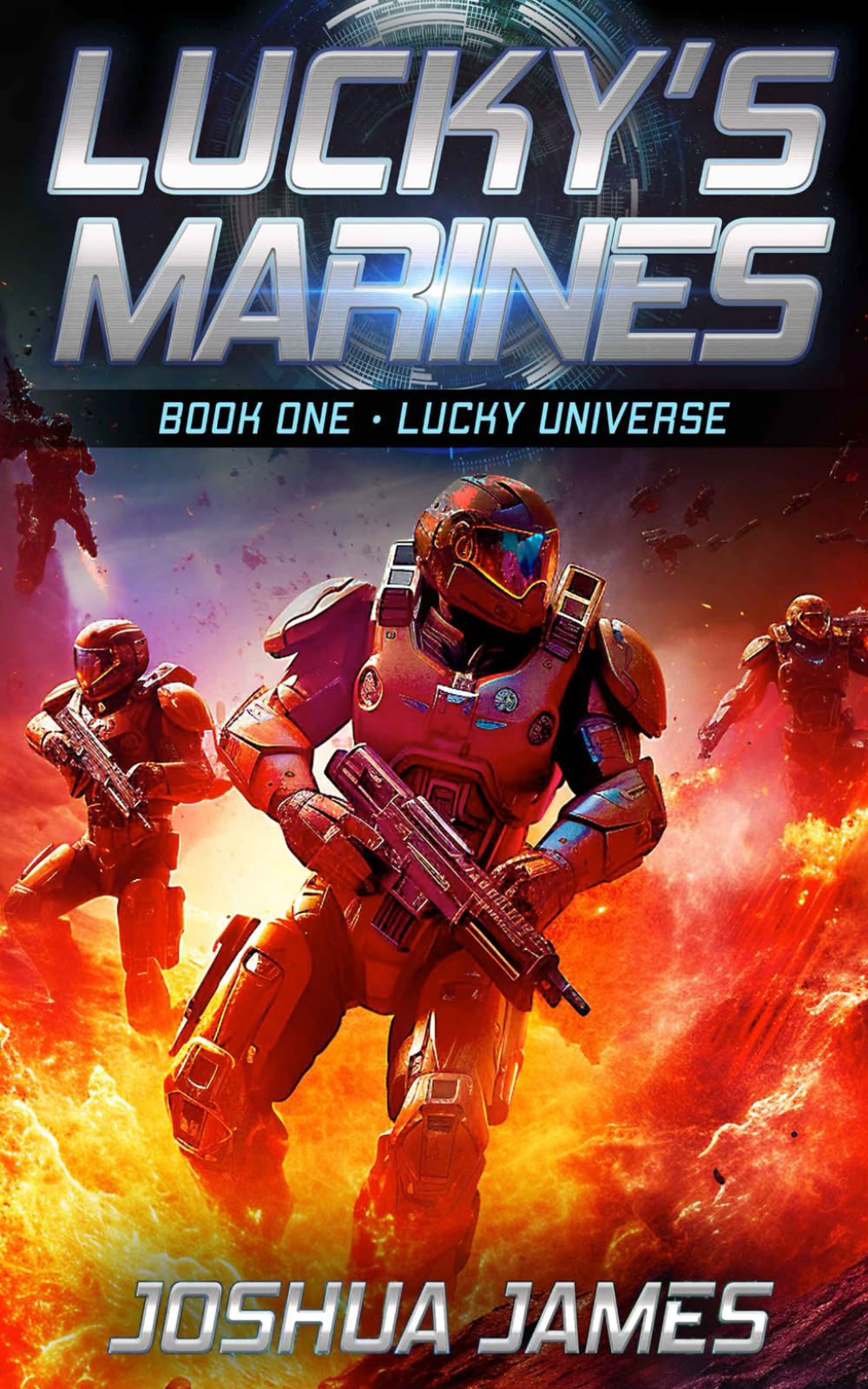 Lucky Universe: Lucky's Marines | Book One